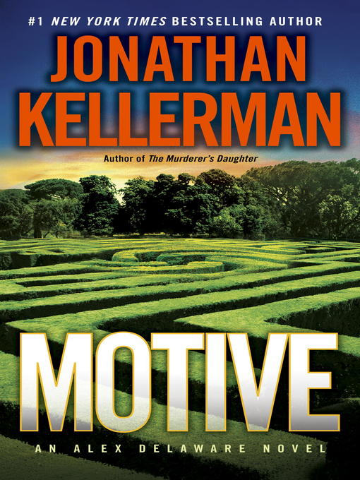 Title details for Motive by Jonathan Kellerman - Wait list